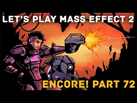 Let's Play Mass Effect 2: Part 72- The Long-Awaited Anti-Climax