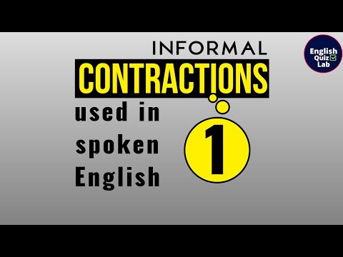 Informal Contractions- 1