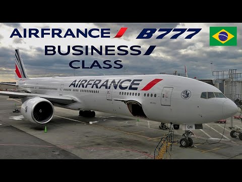 🇫🇷 Paris - Sâo Paulo 🇧🇷  BUSINESS Class ! Air France Boeing 777-300ER  [FULL FLIGHT REPORT]