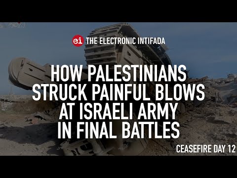 How Palestinians struck painful blows at Israeli army in final battles, with Jon Elmer