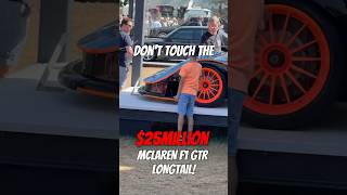 Don’t touch the $25Million McLaren F1 GTR Longtail! #automobile #mclaren #F1 #goodwood