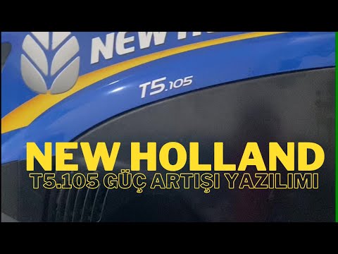 NEW HOLLAND T5.105 GÜÇ ARTTIRMA YAZILIMI