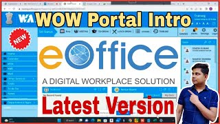 New E-Office Version-7 WOW Portal Introduction | E Office Updated Version Features and Options