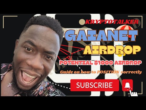 How To Complete Gaianet Task For A Potential $1000 Airdrop Reward