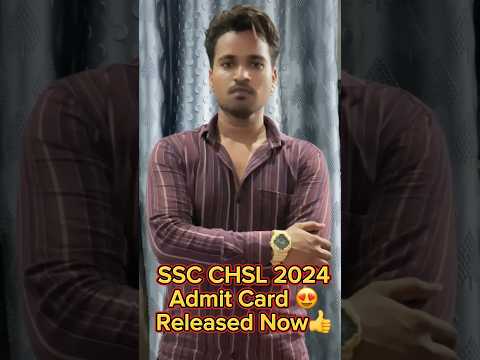 CHSL ADMIT CARd RELEASED 😍￼ #shortvideo #motivation #govermentjobs #civilserviceexam #ssccgl #ssc