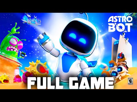 Astro Bot - Full Game Walkthrough  GAMEPLAY