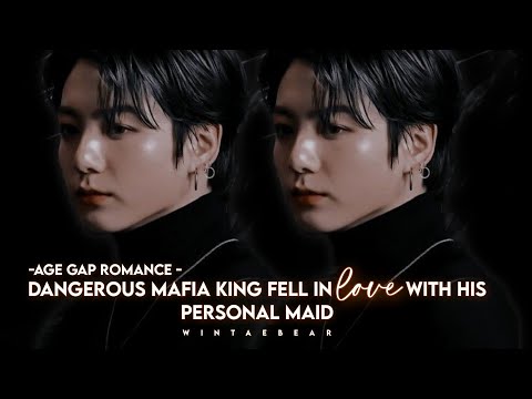 Age Gap Romance: Mafia King Fell In Love With His Personal Maid | J.JK Oneshot #mafiajkff #btsff