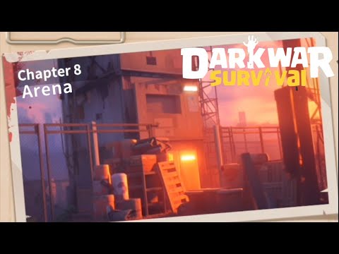 Dark War Survival - Chapter 8 - Arena