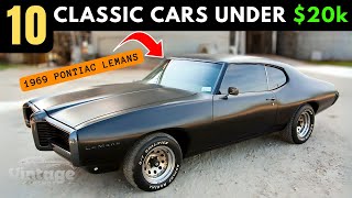 Best Classic Cars Under $20k: Budget Vintage Rides!