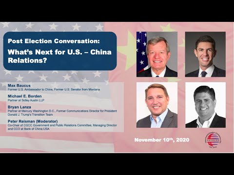 Post Election Conversation: What's Next for U.S.- China Relations?