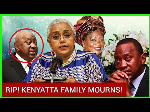 RIP! UHURU Kenyatta's Family Is Mourning MARGARET Kenyatta's Lovely Brother, What Happened?