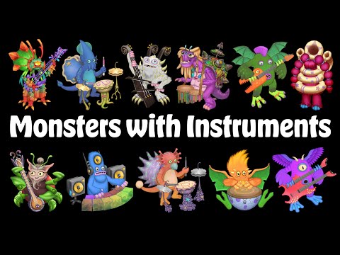 All Monsters with Musical Instruments in My Singing Monsters | MSM