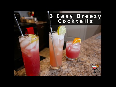 How to Make 3 Easy Breezy Cocktails