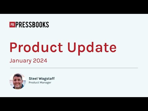 January 2024 Pressbooks Product Update