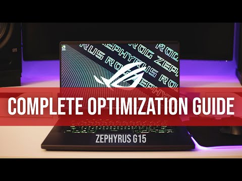 Asus Zephyrus G15 (Or Any Gaming Laptop) Optimization Guide