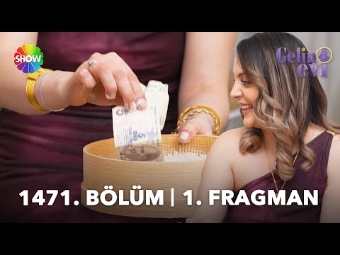 Gelin Evi 1471. Bölüm Fragmanı