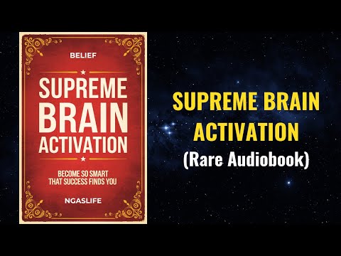 Supreme Brain Activation - Become So Smart That Success Finds You (Ancient Method) Audiobook