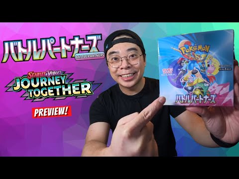 EARLY Opening NEW Japanese Pokemon Battle Partners (English Journey Together Preview)