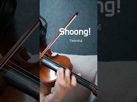 Shoong! - Taeyang (Violin Cover)