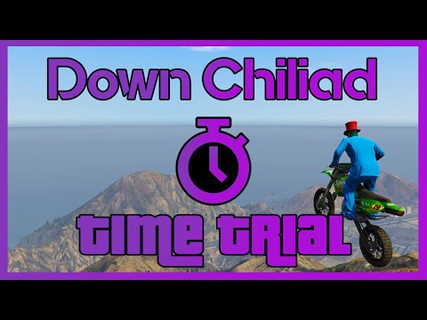 Down Chiliad Time Trial - GTA Online