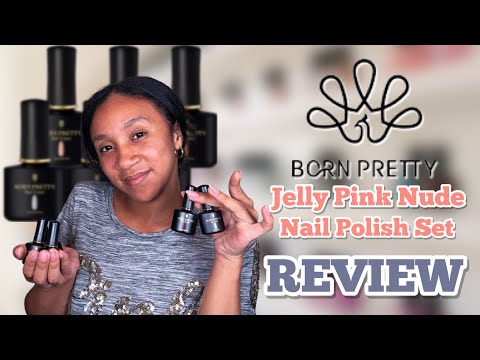 Born Pretty Jelly Gel Nail Polish Fall Winter Crystal Transparent Gel Polish Set Review