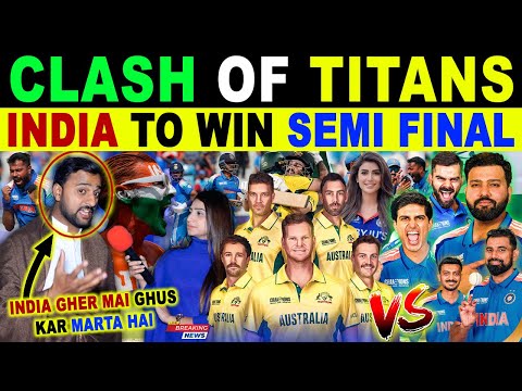 INDIA HAVE ADVANTAGES OF PLAYING ALL MATCH IN DUBAI? | IND VS AUS SEMI-FINALS | PAK REACTIONS