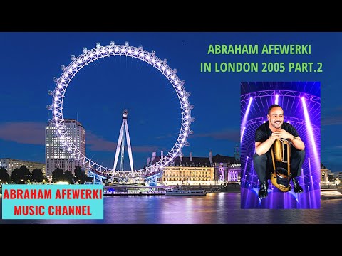 Abraham Afewerki in London 2005 Part 2