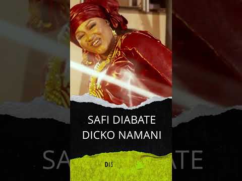 Safi Diabaté - Dicko Namani - Clip Teaser 4k