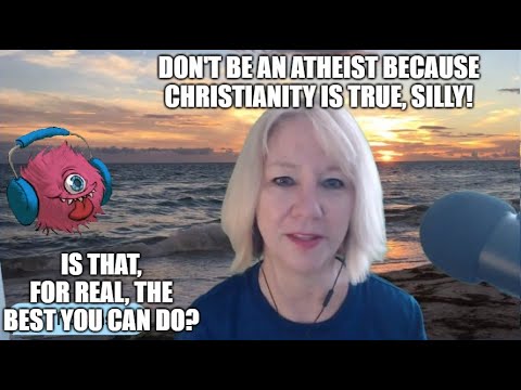 10 Reasons Not To Be An Atheist, If You're Bad At Reasoning