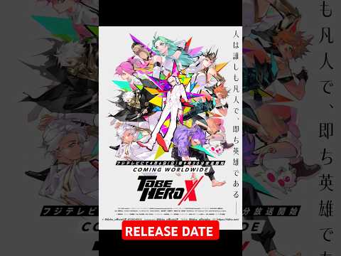 To Be Hero X RELEASE DATE #animenews