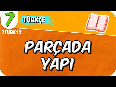 Parçada Yapı 📙 7TURK12 #2025