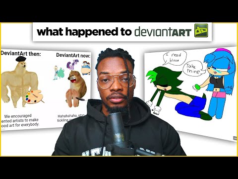 The Unexpected Downfall Of Deviantart