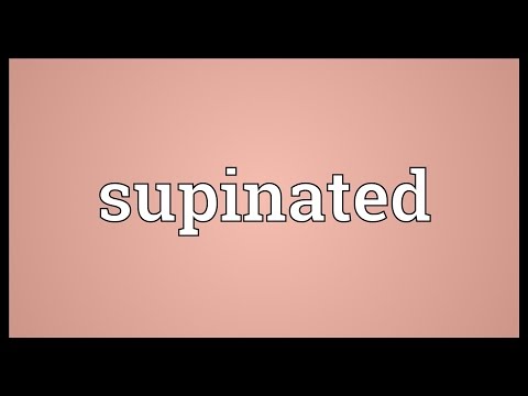 Supinated Meaning