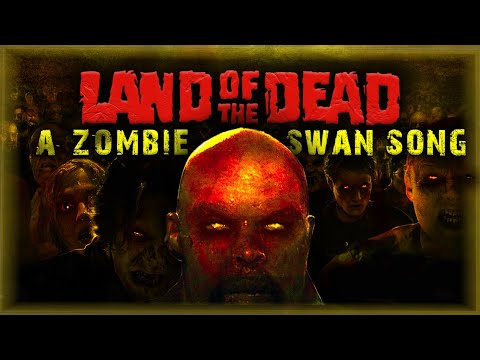 LAND of the DEAD: A Zombie Swan Song (Why it's a nearly PERFECT ZOMBIE movie)