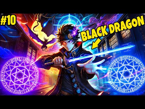 F-Rank Orphan Transforms into SSS-Rank Black Dragon Boss 🤯Now He Dominates All Dungeons! 10