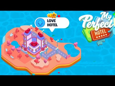 My Perfect Hotel - Love Hotel Prestige Level Up 31 Android Gameplay