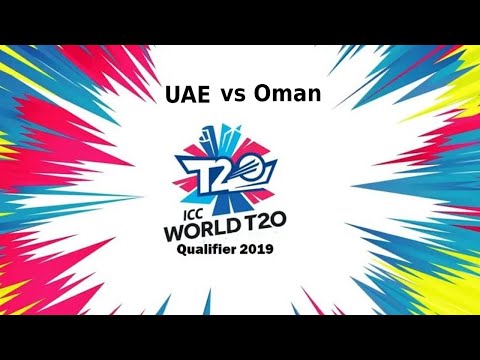 Highlights UAE vs Oman Live Streaming || ICC Men's T20 World Cup Qualifier 2019