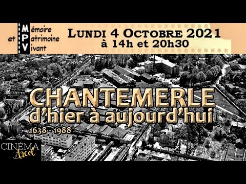 TRAILER Chantemerle from yesterday to today - MÉMOIRE & PATRIMOINE VIVANT