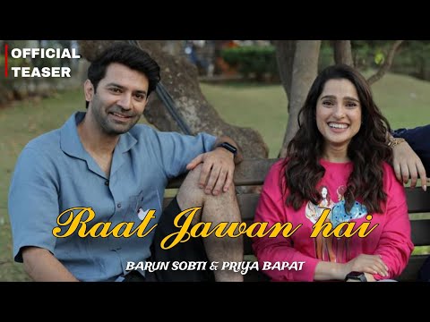 Raat Jawaan hai update | Barun Sobti new Series | Priya bapat