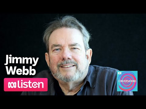 The life of songwriter Jimmy Webb | ABC Conversations Podcast