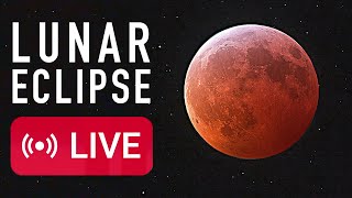 LIVE: Total Lunar Eclipse