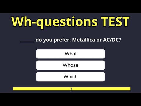 WH- Questions Test – Can you answer them? – English Grammar Test