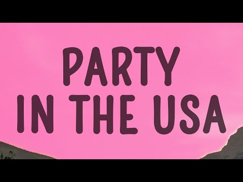 Miley Cyrus - Party In The U.S.A.