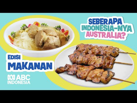 Gimana rasanya makanan Indonesia di Australia? | ABC Indonesia