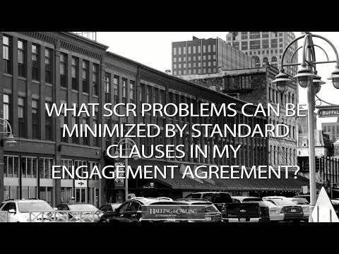 What SCR problems can be minimized by standard clauses in my engagement agreement