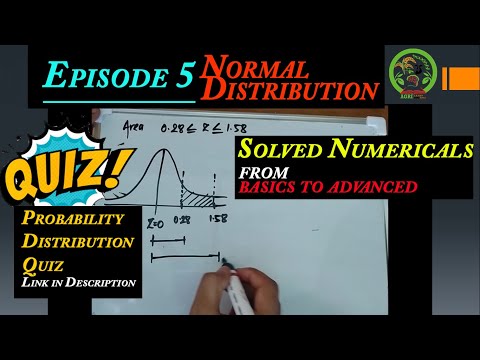 Solved Numericals| Normal Distribution |Episode 5| Probability Distribution series |Statistics 101