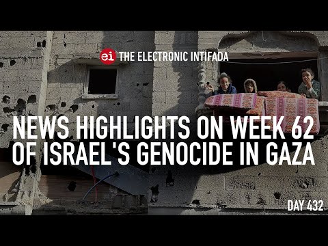 News highlights on week 62 of Israel's genocide in Gaza, with Nora Barrows-Friedman