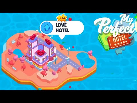 My Perfect Hotel - Love Hotel Prestige Level Up 23 Android Gameplay