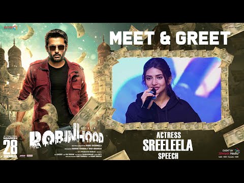 Actress Sreeleela Speech @ Robinhood Meet & Greet | Sreeleela | Venky Kudumula | GV Prakash