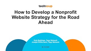 How to Develop a Nonprofit Website Strategy for the Road Ahead